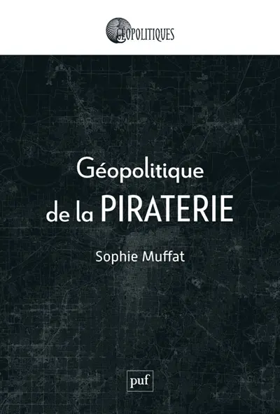 Géopolitique de la piraterie