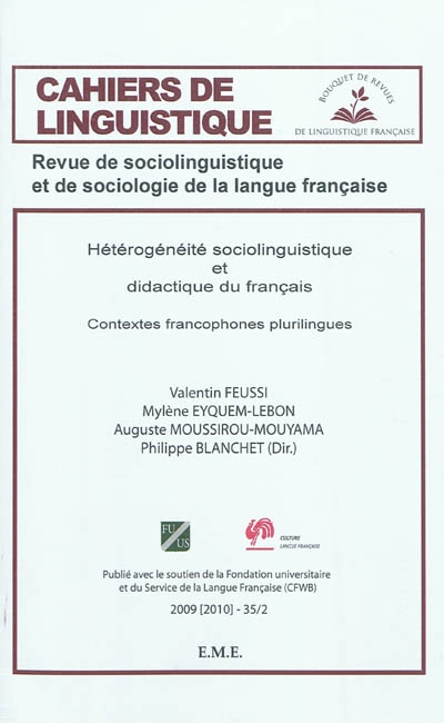 Cahiers de linguistique, n° 35-2. Hétérogénéité sociolinguistique et didactique du français : contextes francophones plurilingues