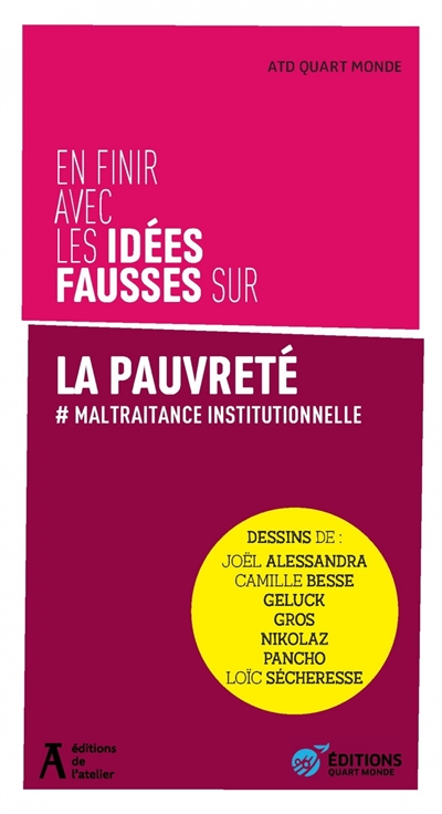 En finir avec les idées fausses sur la pauvreté : #maltraitance institutionnelle