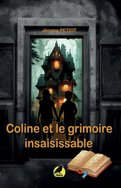 Coline et le grimoire...