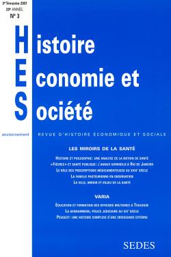 Histoire, économie & société, n° 3. Les miroirs de la santé