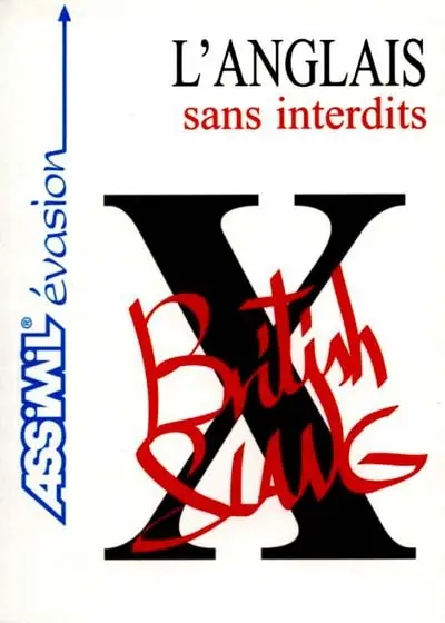 L'anglais sans interdits