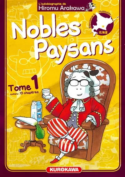 Nobles paysans : l'autobiographie de Hiromu Arakawa. Vol. 1