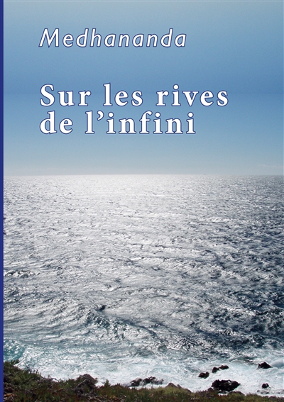 Sur les rives de l'infini