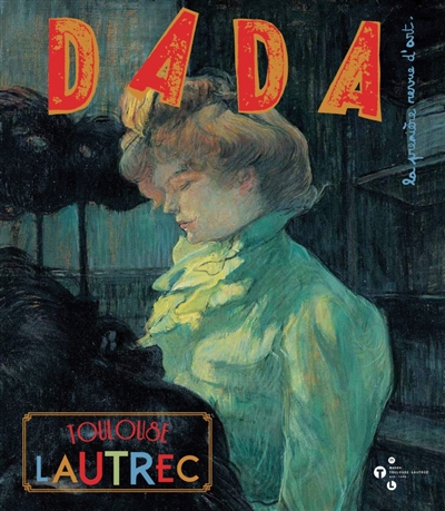 Dada, n° 176. Toulouse-Lautrec