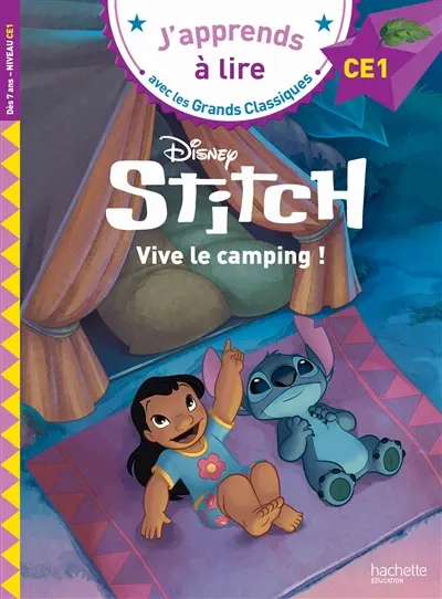 Stitch : vive le camping ! : CE1 Stitch : vive le camping ! : CE1