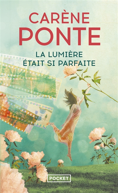 La lumière était si parfaite