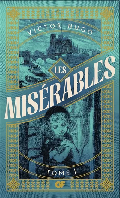Les misérables. Vol. 1