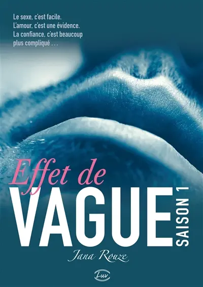 Effet de vague. Vol. 1