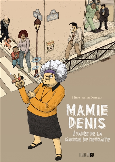 Mamie Denis : évadée de la maison de retraite