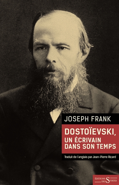 Dostoïevski : un écrivain dans son temps