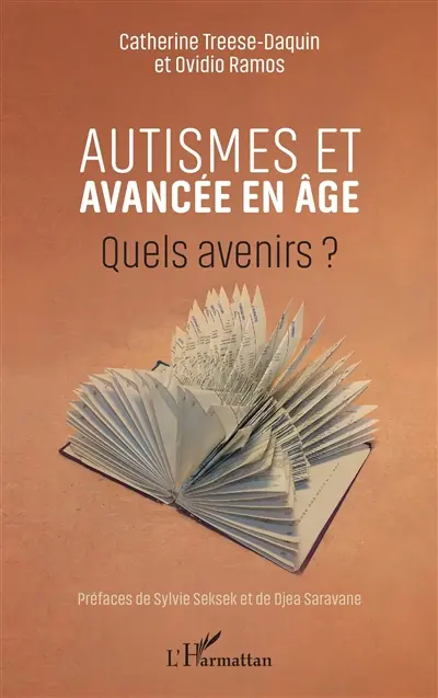 Autismes et avancée en âge : quels avenirs ?