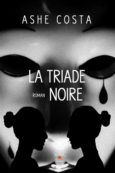 La triade noire