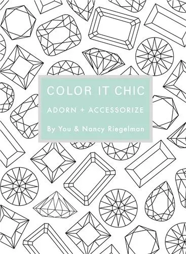 Color it Chic Adorn + Accessorize
