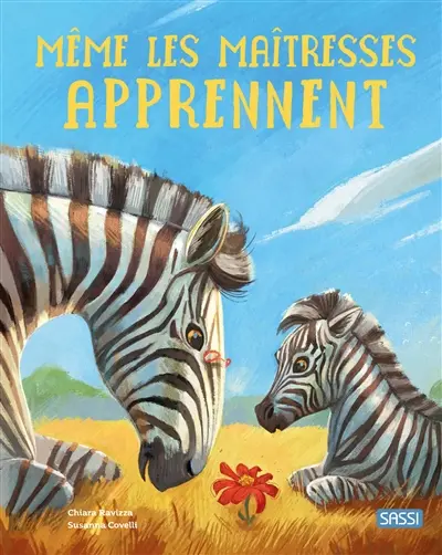 Même les maîtresses apprennent