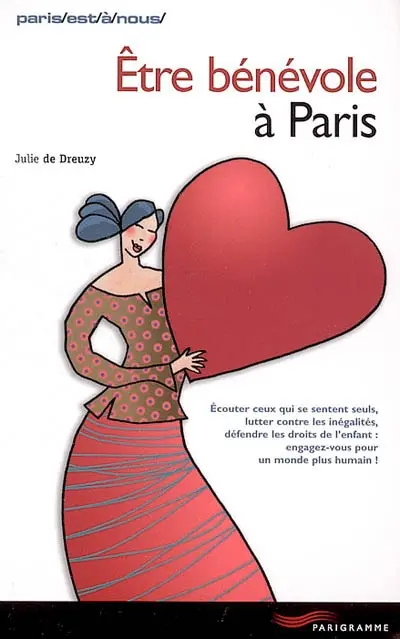 Etre bénévole à Paris
