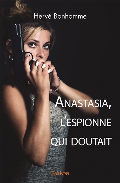 Anastasia, l'espionne qui...