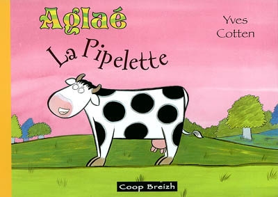 Aglaé la pipelette