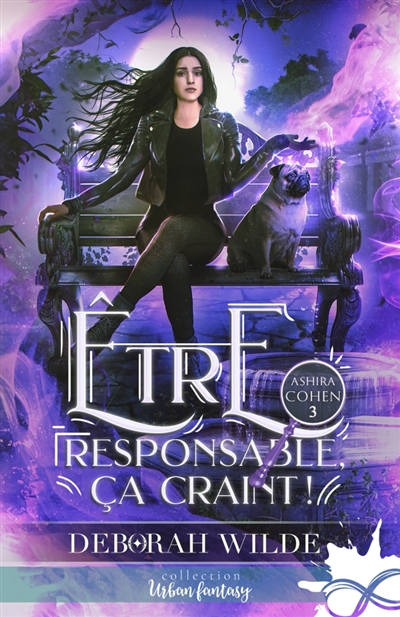 Etre responsable, ça craint ! : Ashira Cohen, T3