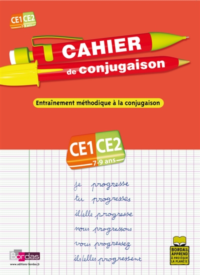 Cahier de conjugaison, cours élémentaire, CE1-CE2, 7-9 ans : entraînement méthodique à la conjugaison