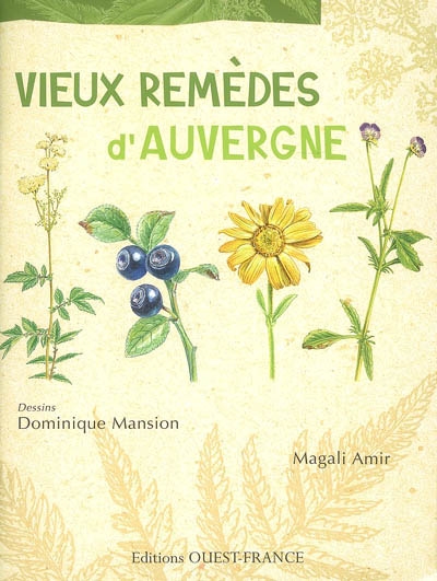 Vieux remèdes d'Auvergne