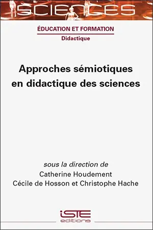 Approches sémiotiques en didactique des sciences