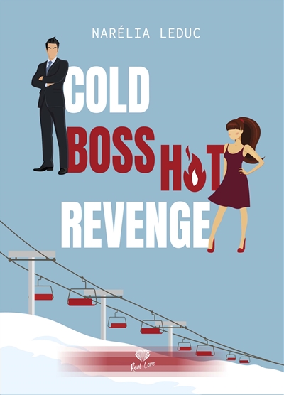 Cold boss, hot revenge
