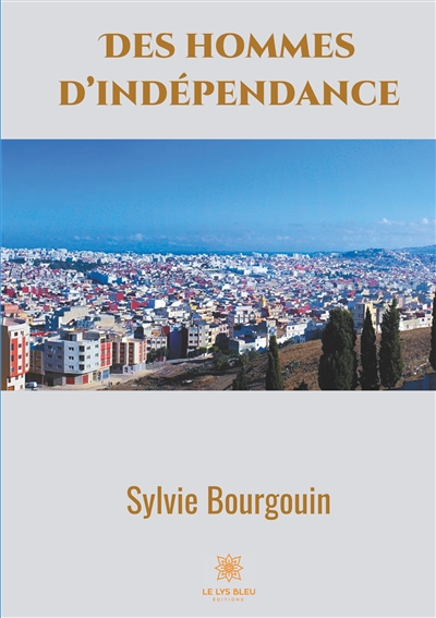 Des hommes d'indépendance