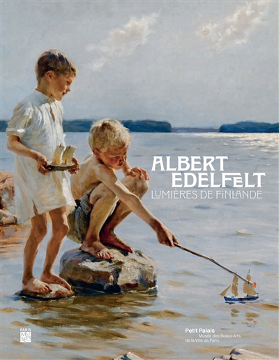 Albert Edelfelt : lumières de Finlande
