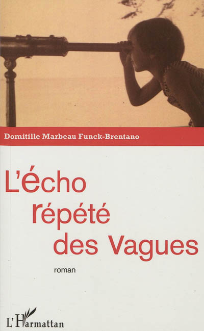L'écho répété des vagues