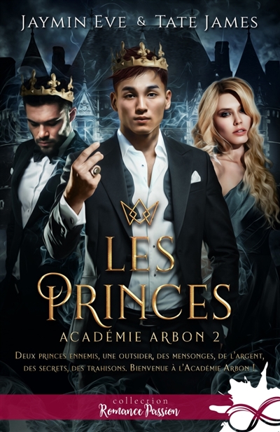Les princes : Académie Arbon, T2