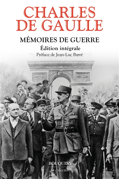 Mémoires de guerre : édition intégrale