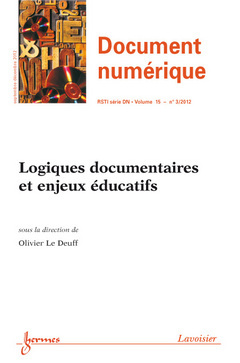 Document numérique, n° 3 (2012). Logiques documentaires et enjeux éducatifs