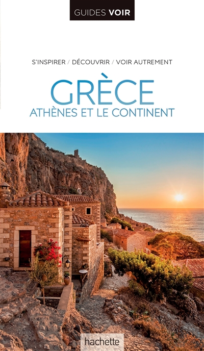 Grèce : Athènes et le continent