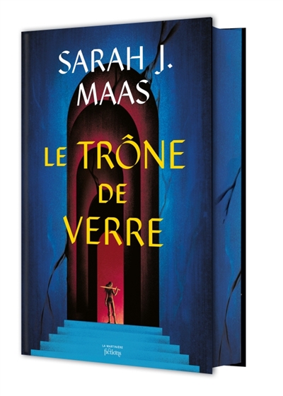 Throne of glass. Vol. 1. Le trône de verre