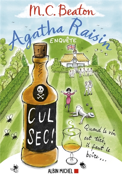 Agatha Raisin enquête, tome 32 : Cul sec !