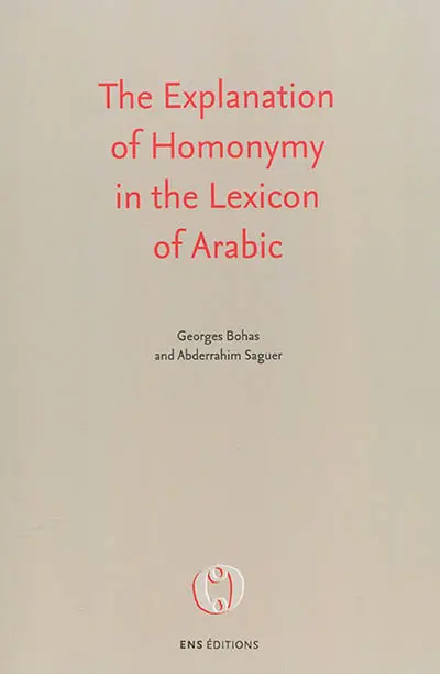The explanation of homonymy in the lexicon of Arabic