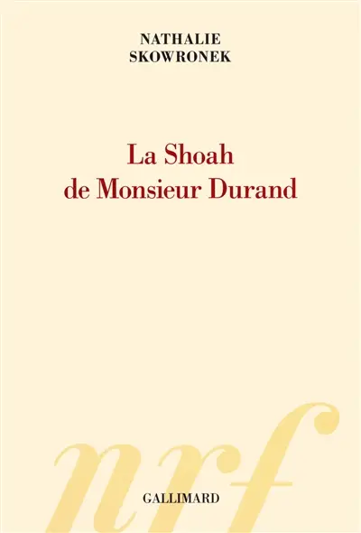 La Shoah de monsieur Durand