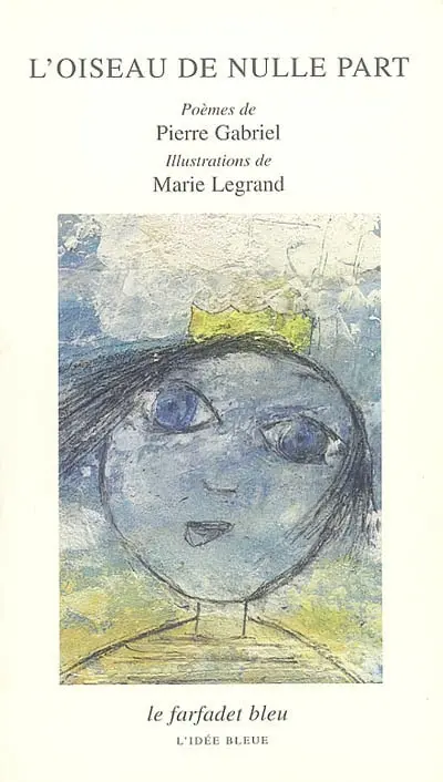 L'oiseau de nulle part
