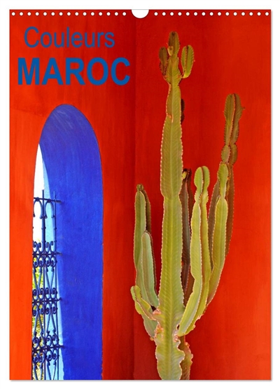 Couleurs MAROC (Calendrier...