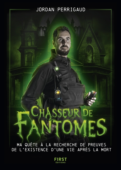 Chasseur de fantômes : ma...