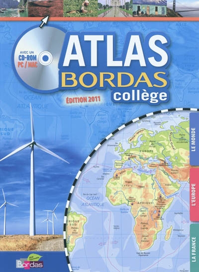 Atlas Bordas collège : édition 2011