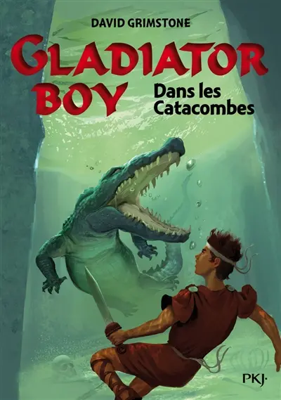 Gladiator boy. Vol. 5. Dans les catacombes