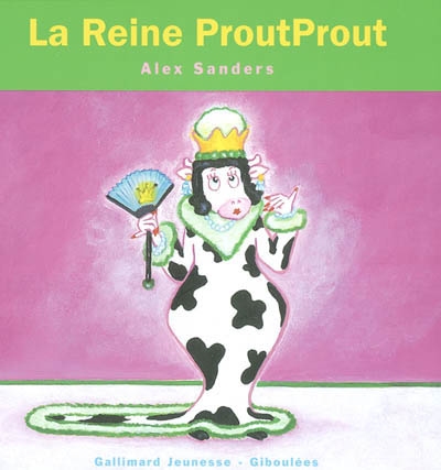 La Reine Proutprout