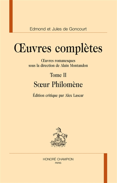 Oeuvres complètes des frères Goncourt. Oeuvres romanesques. Vol. 2. Soeur Philomène