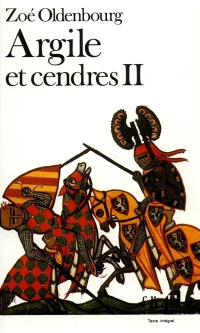 Argile et cendres. Vol. 2