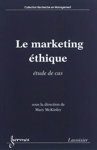 Le marketing éthique : étude de cas