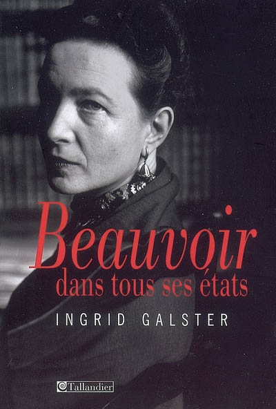 Beauvoir : dans tous ses états