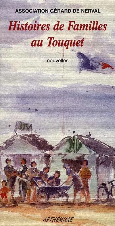 Histoires de famille au Touquet