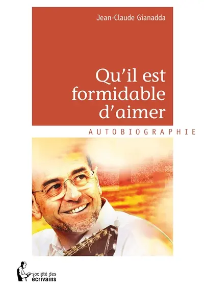 Qu'il est formidable d'aimer